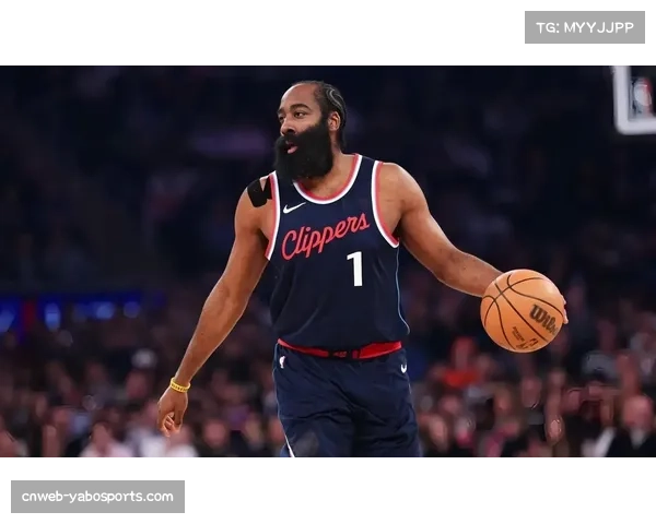 骑士新双核战术定位明确 哈登无球效率显著提升